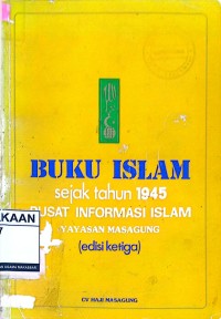 Image of Buku Islam Sejak Tahun 1945 Pusat Informasi Islam