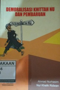 Image of Demoralisasi Khittah NU dan Pembaruan