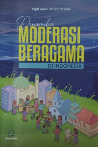 Image of Dinamika Moderasi Beragama di Indonesia