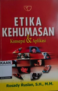 Image of Etika Kehumasan: Konsepsi & Aplikasi