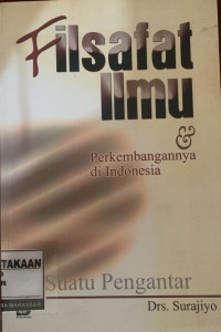 Image of Filsafat Ilmu & Perkembangannya di Indonesia