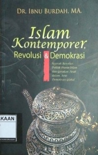 Image of Islam Kontemporer, Revolusi & Demokrasi