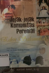 Image of Jejak-Jejak Komunitas Perenial Eden Salamullah