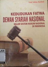 Image of Kedudukan Fatwa Dewan Syariah Nasional
