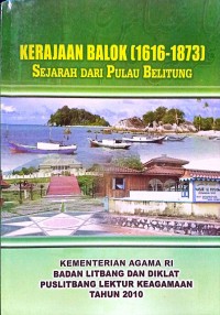 Image of Kerajaan Balok (1616-1873) Sejarah dari Pulau Belitung