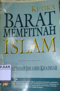 Image of Ketika Barat Memfitnah Islam