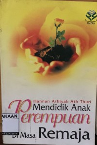 Image of Mendidik Anak Perempuan Di Masa Remaja