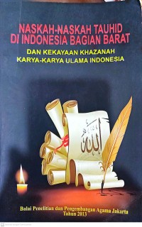 Image of Naskah-Naskah Tauhid di Indonesia Bagian Barat