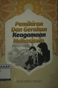 Image of Pemikiran dan Gerakan Keagamaan Mahasiswa