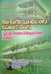 Image of Peran Pesantren dalam Mediasi Konflik Keagamaan di Surakarta