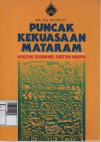 Image of Puncak Kekuasaan Mataram Politik Ekpansi Sultan Agung