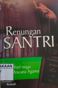 Image of Renungan Santri: Dari Jihad Hingga Kritik Wacana Agama