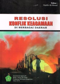 Image of Resolusi Konflik Keagamaan Di Berbagai Daerah