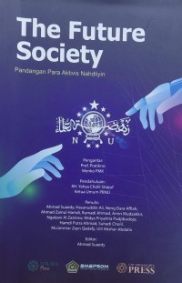 Image of The Future Society, Pandangan Para Aktivis Nahdliyin