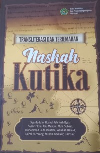 Image of Transliterasi dan Terjemahan Naskah Kutika