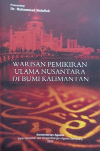 Image of Warisan Pemikiran Ulama Nusantara di Bumi Kalimantan