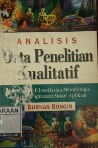 Image of Analisis Data Penelitian Kualitatif