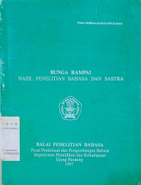 Image of Bunga Rampai: Hasil Penelitian Bahasa Dan Sastra