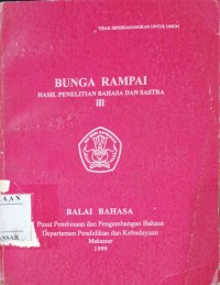 Image of Bunga Rampai: Hasil Penelitian Bahasa Dan Sastra III