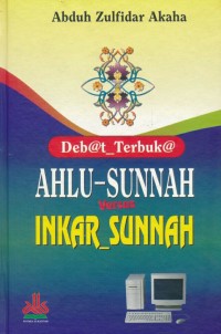 Image of Debat Terbuka Ahlu-Sunnah Versus Inkar_Sunnah