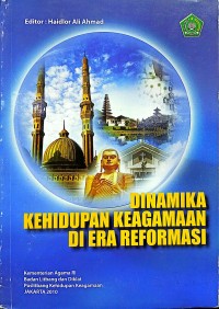 Image of Dinamika Kehidupan Keagamaan Di Era Reformasi