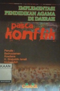 Image of Implementasi Pendidikan Agama di Daerah Pasca Konflik