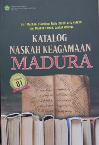 Image of Katalog Naskah Keagamaan Madura Volume 01 Sumenep