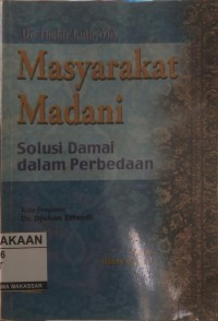 Image of Masyarakat madani : solusi damai dalam perbedaan