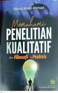 Image of Memahami Penelitian Kualitatif