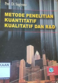 Image of Metode Penelitian Kuantitatif Kualitatif Dan R&D