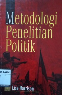 Image of Metodologi Penelitian Politik