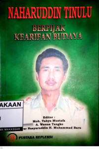 Image of Naharuddin Tinulu : Berpijak Kearifan Budaya