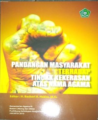 Image of Pandangan Mayarakat Terhadap Tindak Kekerasan Atas Nama Agama