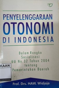 Image of Penyelenggaraan Otonomi Di Indonesia