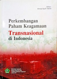 Image of Perkembangan Paham Keagamaan Transnasional Di Indonesia