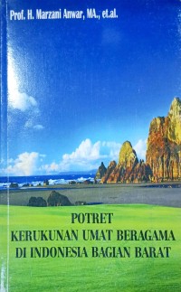 Image of Potret Kerukunan Umat Beragama Di Indonesia Bagian barat