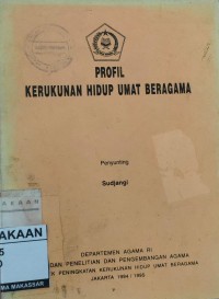 Image of Profil Kerukunan Hidup Umat Beragama