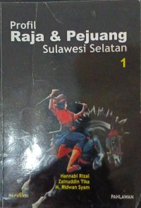 Image of Profil Raja & Pejuang Sulawesi Selatan 1