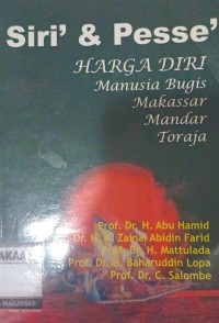 Image of SIRI' DAN PESSE' HARGA DIRI MANUSIA BUGIS MAKASSAR MANDAR TORAJA