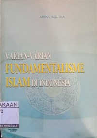 Image of Varian-Varian Fundamentalisme Islam Di Indonesia